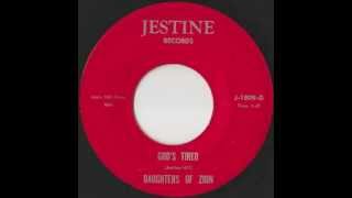 Daughters Of Zion - Gods Tired