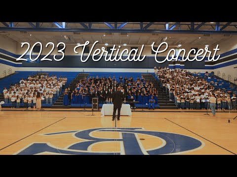 2023 Vertical Concert - Cane Bay Elementary, Cane Bay Middle School and Cane Bay High School