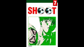 Aoki Densetsu Shoot !!! Vol 7 - Anime dan Komik Jadul Anak 90' an 😁