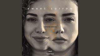 Sweet Sorrow (feat. Hesam Naseri)
