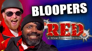 BLOOPERS from RED: A Team Fortress 2 Song