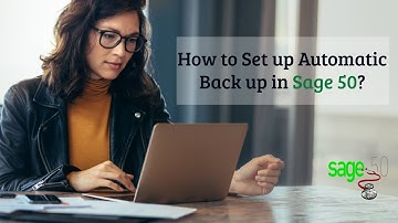 How to Set up Automatic Back up in Sage 50? #Sage50 #Sage50Tutorials #Sage50Canada