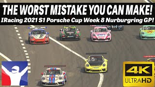 THE WORST MISTAKE YOU CAN MAKE! IRacing Porsche Cup @ Nurburgring GP!