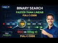 Binary Search Algorithm Explained + C Code | Step-by-Step DSA Tutorial | Ep. 37