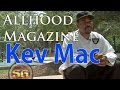 Allhood Magazine founder, Kev Mac, on rapper Ice-T, LA gang history & Monster Kody's book (pt.1of2)