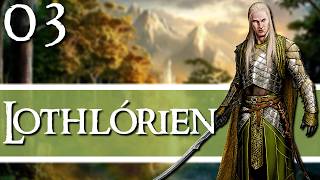 BROTHERS UNITED! Third Age: Total War - [ DaC AGO ] - Lothlorien - Episode 3