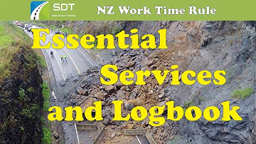 Essential Services and Logbook Entries #SDT #NZ #License Work Time Rule