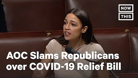 AOC Slams Republicans for Ignoring Working Americans in COVID-19 Relief Bill | NowThis