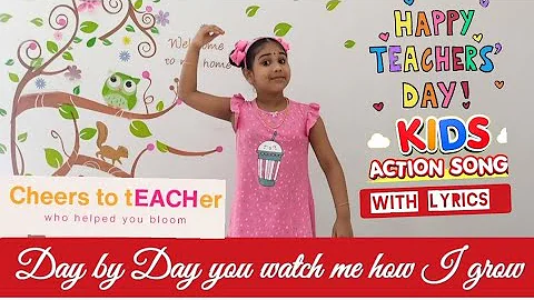 #Teacher's day song #day by Day #song with #lyrics&Action