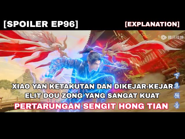 Battle Through The Heavens Season 5 Episode 96 Indo English Sub || Xiao Yan Dikejar-kejar Orang Kuat class=