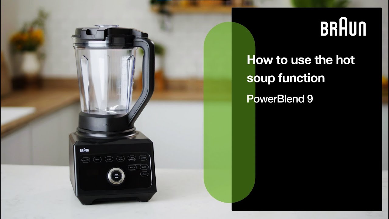 PowerBlend 9  How to use the hot soup function 