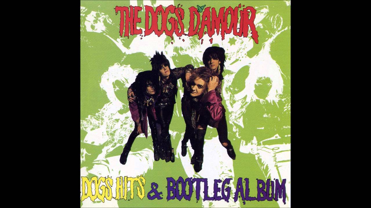 The Dogs D'Amour - Kiss This Joint