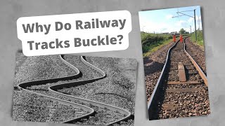Why Do Railway Tracks Buckle and the Ways to Prevented It