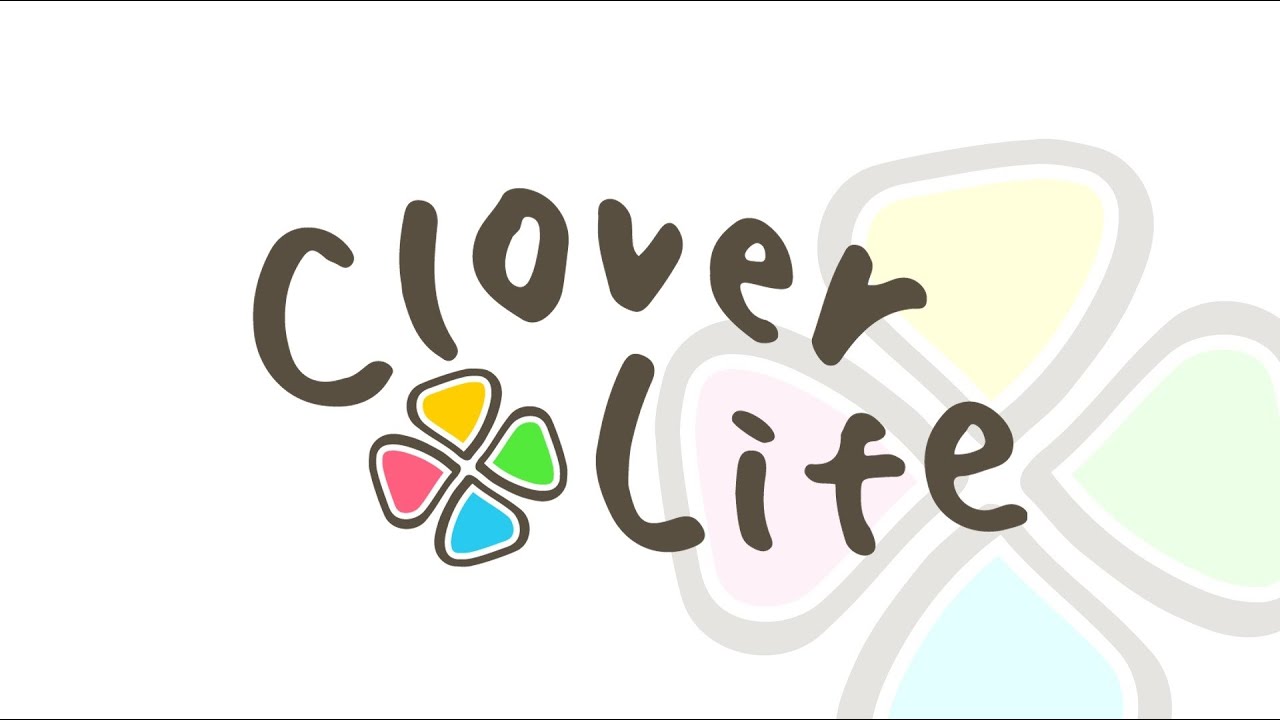 Clover Life クローバーライフ