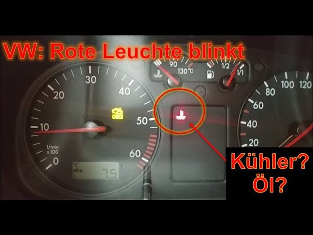 Gelost Rote Leuchte Blinkt Bei Vw Kuhlerflussigkeit Oder Ol Nachfullen Warnleuchte Youtube 