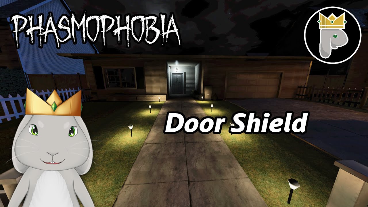 Phasmophobia - Door Shield (w/headkillaXIV & IzumiArchfey)