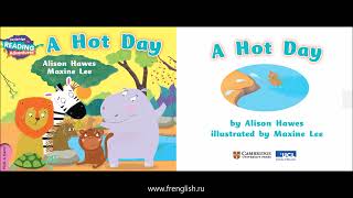 Full A Hot Day - American English - Cambridge Reading Adventures Pink A - www.frenglish.ru Guide