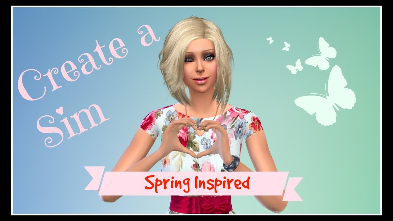 The Sims 4: Create A Sim - Spring Inspired - YouTube