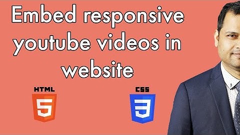 How to embed youtube videos in website  | Make embedded youtube videos responsive
