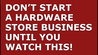 How to Start a Hardware Store Business | Free Hardware Store Business Plan Template Included Wealth