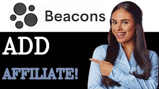 How To Add Affiliate Link To Beacons Ai (2025)
