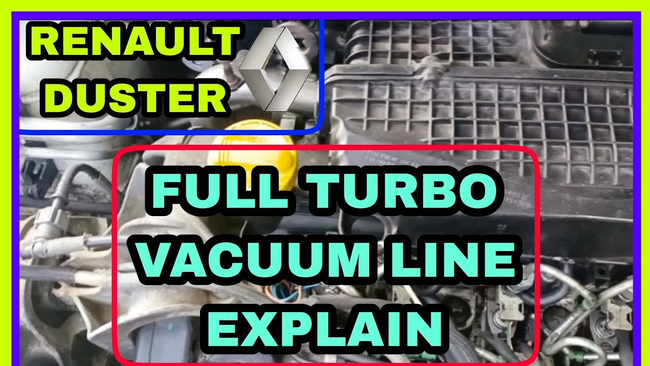 Renault Duster FILL TURBO VACUUM LINE EXPLAIN automobile 100 YouTube