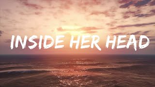 Bryce Savage - Inside Her Head (Lyrics)