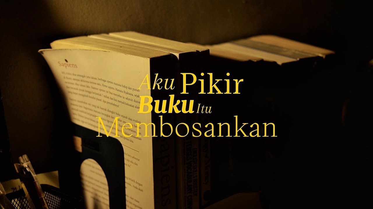 AKU PIKIR BUKU ITU MEMBOSANKAN - Lomba Video Konten Literasi Tahun 2025