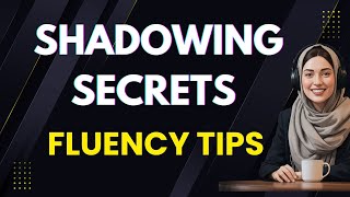 Shadowing Practice for English Fluency | Repeat, Imitate & Speak Naturally