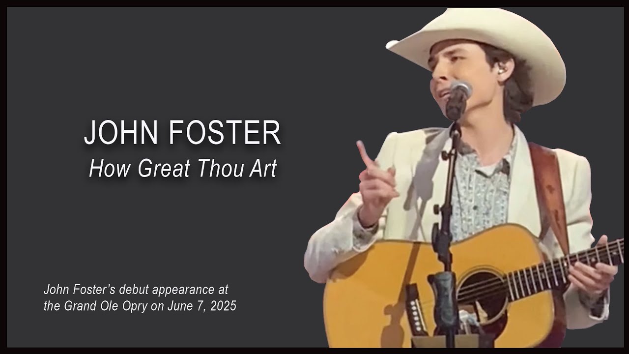 John Foster – How Great Thou Art