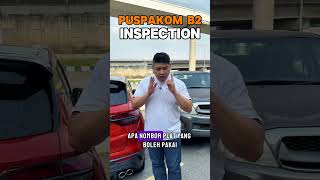 PUSPAKOM B2 Inspection