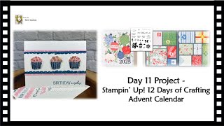 SPOILER!  Day 11 Stampin Up! 12 Days of Crafting Advent Calendar Project