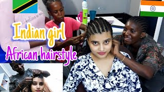 Indian girl doing African hairstyle |first experience of African hairbraiding|Africa vlog |