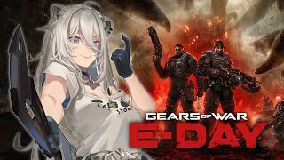 ガチムチ達のプランBが帰ってきたぞ～っ！－Gears of War: E-Day【獅白ぼたん/ホロライブ】