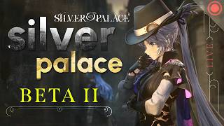 Silver Palace Beta II Test Tonight!! Maybe more Zenless later