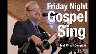 Virtual Gospel Sing with Chuck Compton
