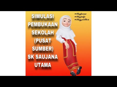 Simulasi Pembukaan Sekolah Pusat Sumber Sk Saujana Utama Youtube