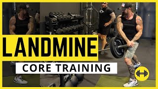 CORE TRAINING using the LANDMINE for Tactical Professionals