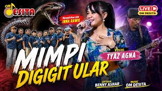 Mimpi Digigit Ular - Tyaz Agna - OM Desita (Music Cover)