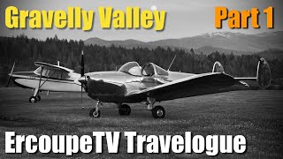 Ercoupe Camping - Gravelly Valley - Part 1