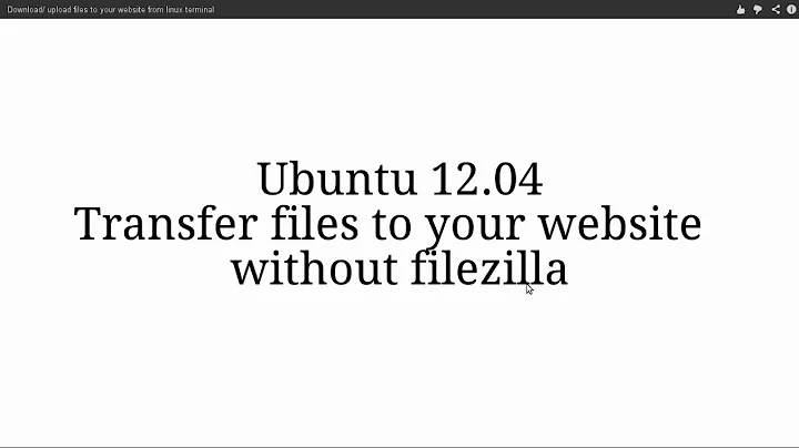 (FTP) Download/ upload files to your website from linux terminal