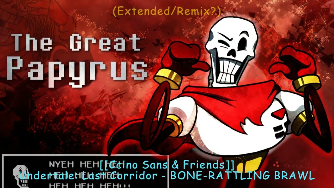 (Roblox) Undertale: Last Corridor - BONE-RATTLING BRAWL [[Extended/Remix?]]