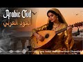 Relaxing Oud Melodies Ancient Arabic Oud Music For Calm Meditation Inner Peace Relaxing Oud Melodies Ancient Arabic Oud Music For Calm Meditation Inner Peace