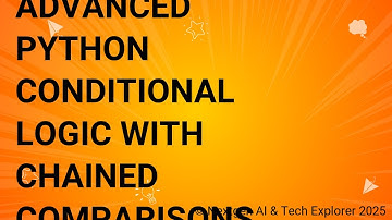 Advanced Python Conditional Logic with Chained Comparisons