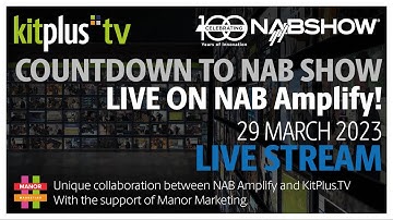 Countdown to NAB Show - Live on NAB Amplify