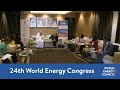 24th world energy congress  day 3 highlights