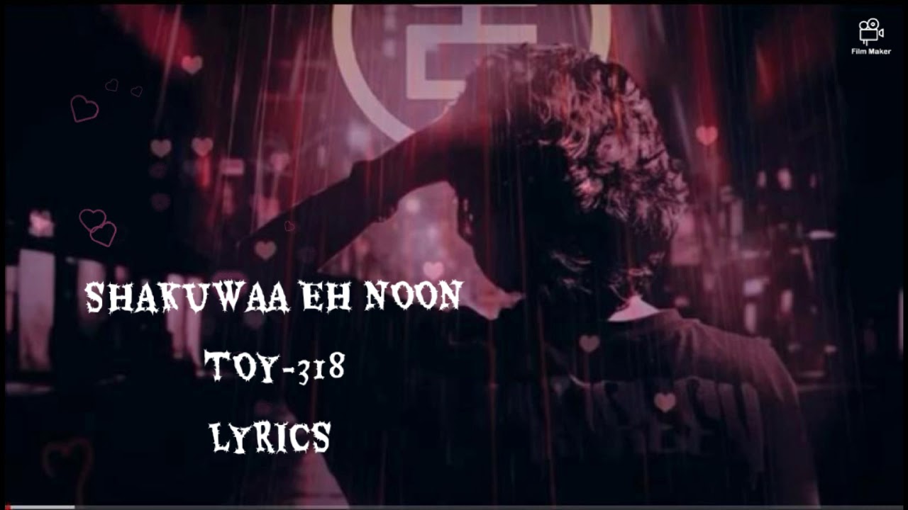 Shakuwaa Eh Noon Ingey Mee