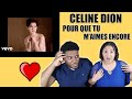 Céline Dion - Pour que tu m'aimes encore| Reaction