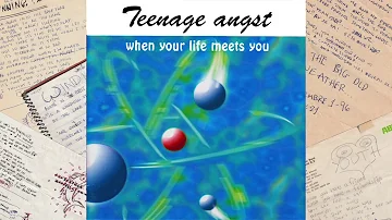 TEENAGE ANGST - When your life meets you (Full Album)