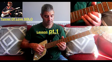 Tunnel Of Love SOLO: Guitar Lesson *ACCURATE* Dire Straits/Mark Knopfler (pt.1)